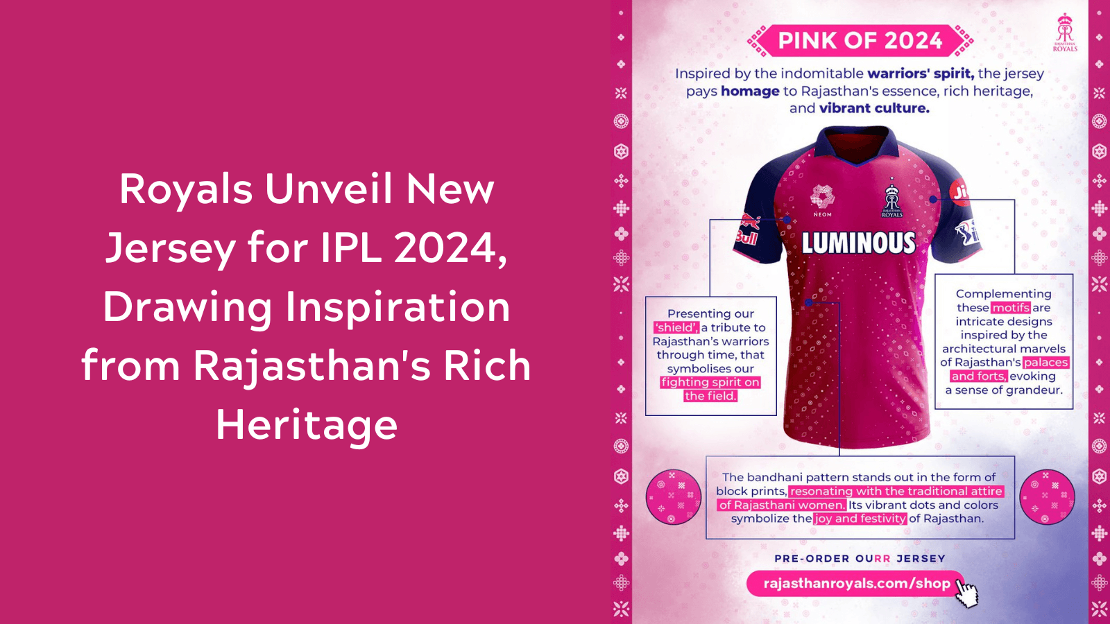 Royals Unveil New Jersey for IPL 2024, Drawing Inspiration from Rajasthan's Rich Heritage