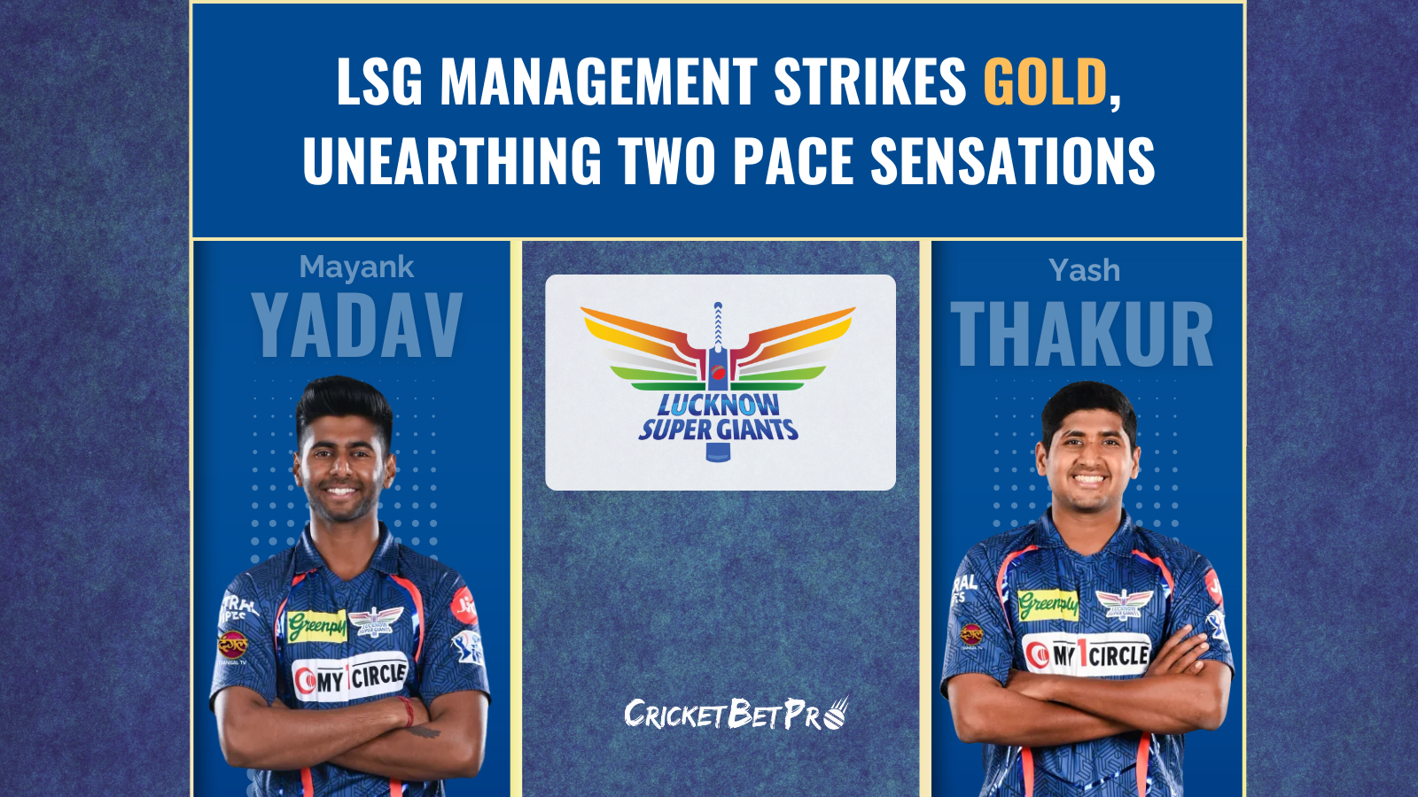 LSG Management Strikes Gold, Unearthing Two Pace Sensations