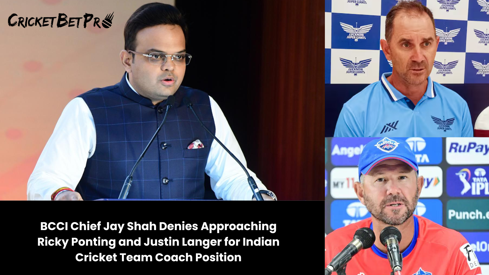 BCCI Chief Jay Shah Denies Approaching Ricky Ponting and Justin Langer for Indian Cricket Team Coach Position