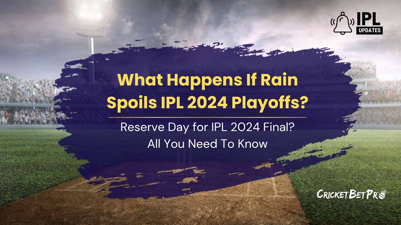 What Happens If Rain Spoils IPL 2024 Playoffs
