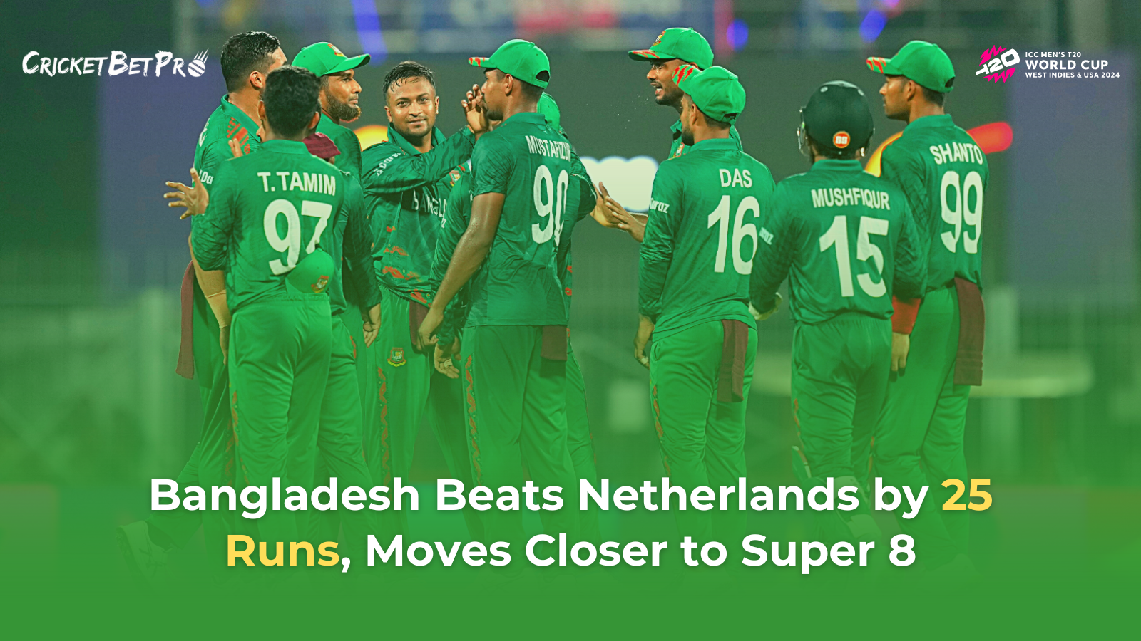 Bangladesh Beats Netherlands by 25 Runs, Moves Closer to Super 8