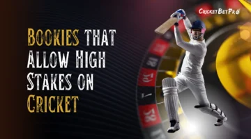 Bookies that Allow High Stakes on Cricket