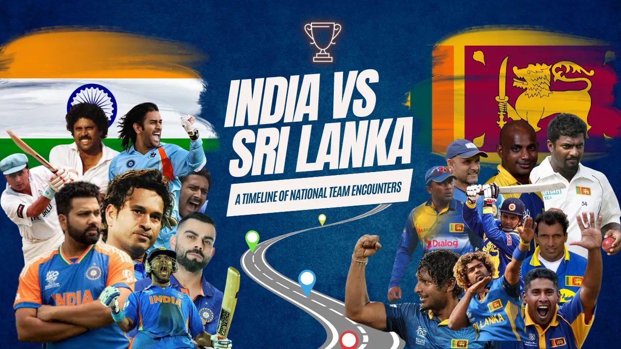 India vs Sri Lanka Cricket Timeline, Key Matches, and Rivalry Highlights