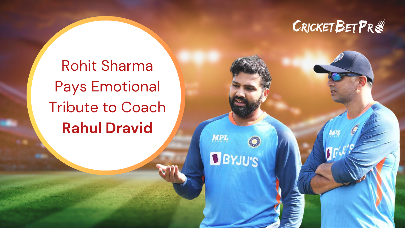 Rohit Sharma Pays Emotional Tribute to Coach Rahul Dravid.png