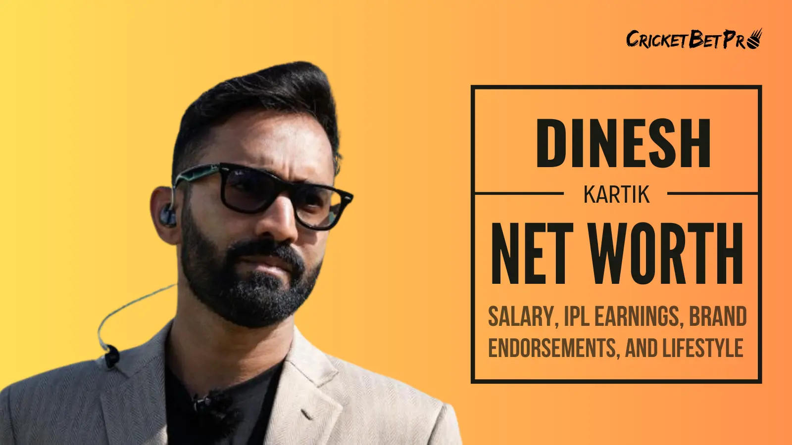 Dinesh Kartik Net Worth