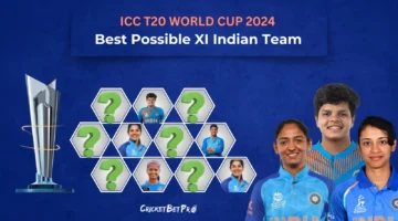 India’s Probable Best Playing XI for Women’s