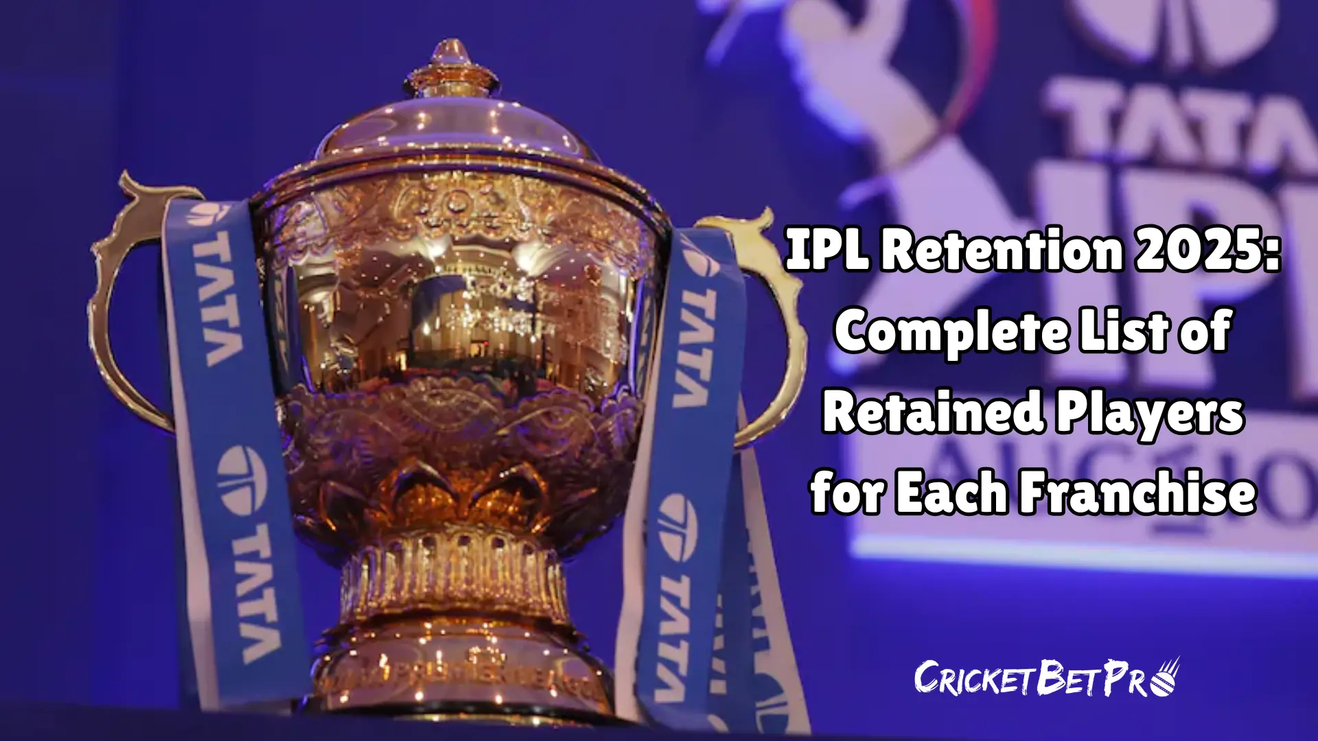 IPL Retention 2025