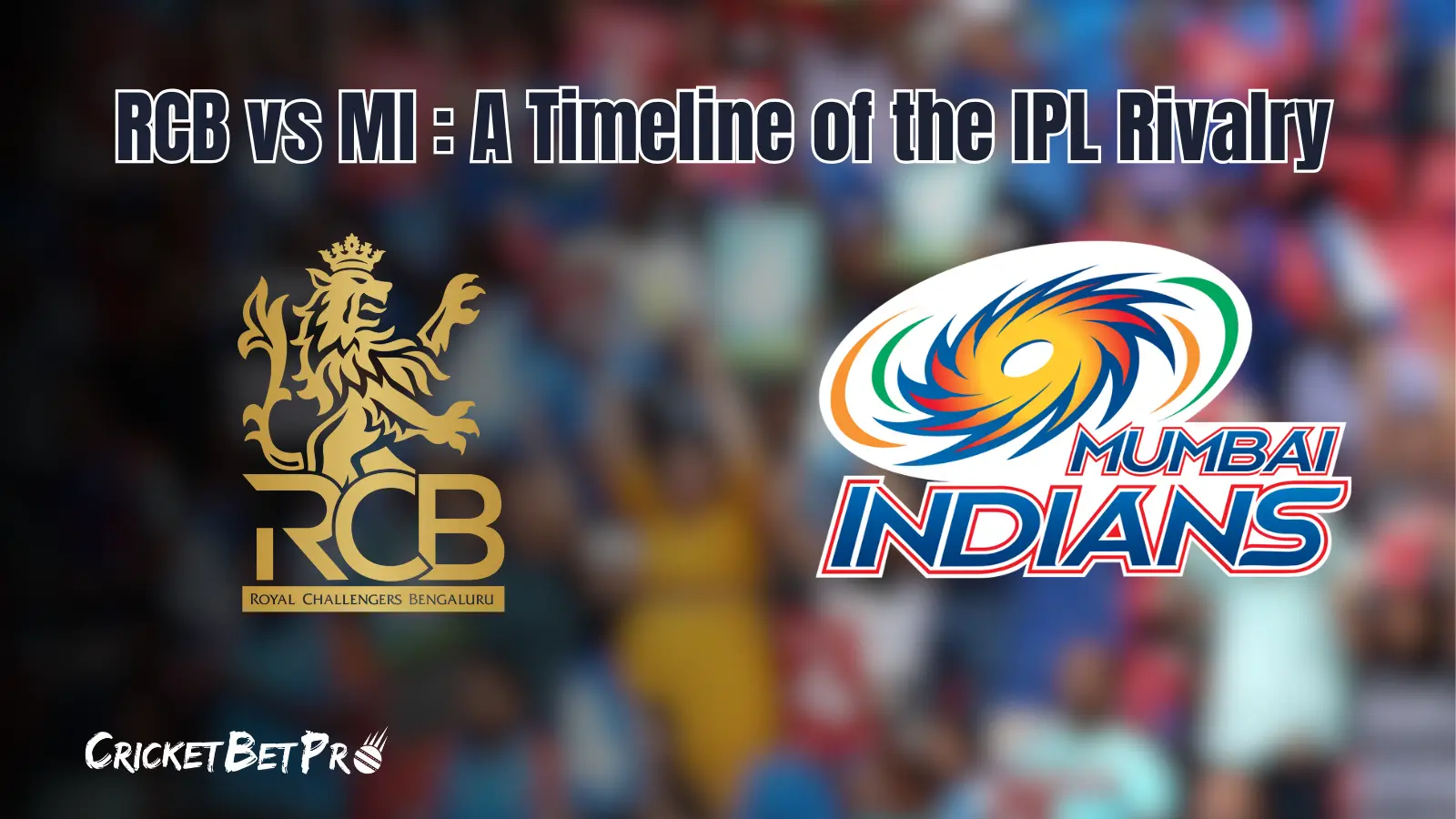 royal challengers bangalore vs mumbai indians timeline