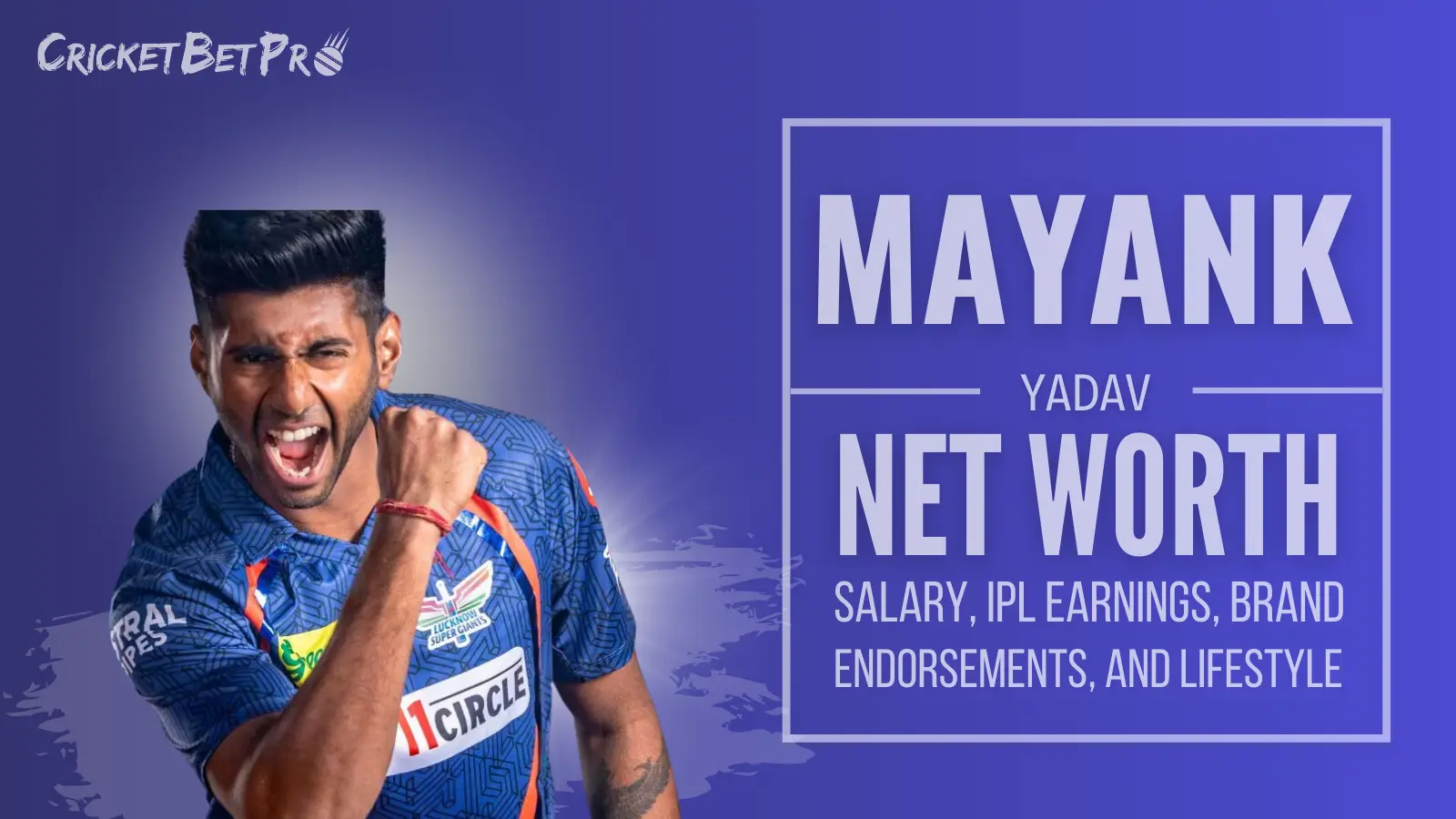 Mayank Yadav Net Worth