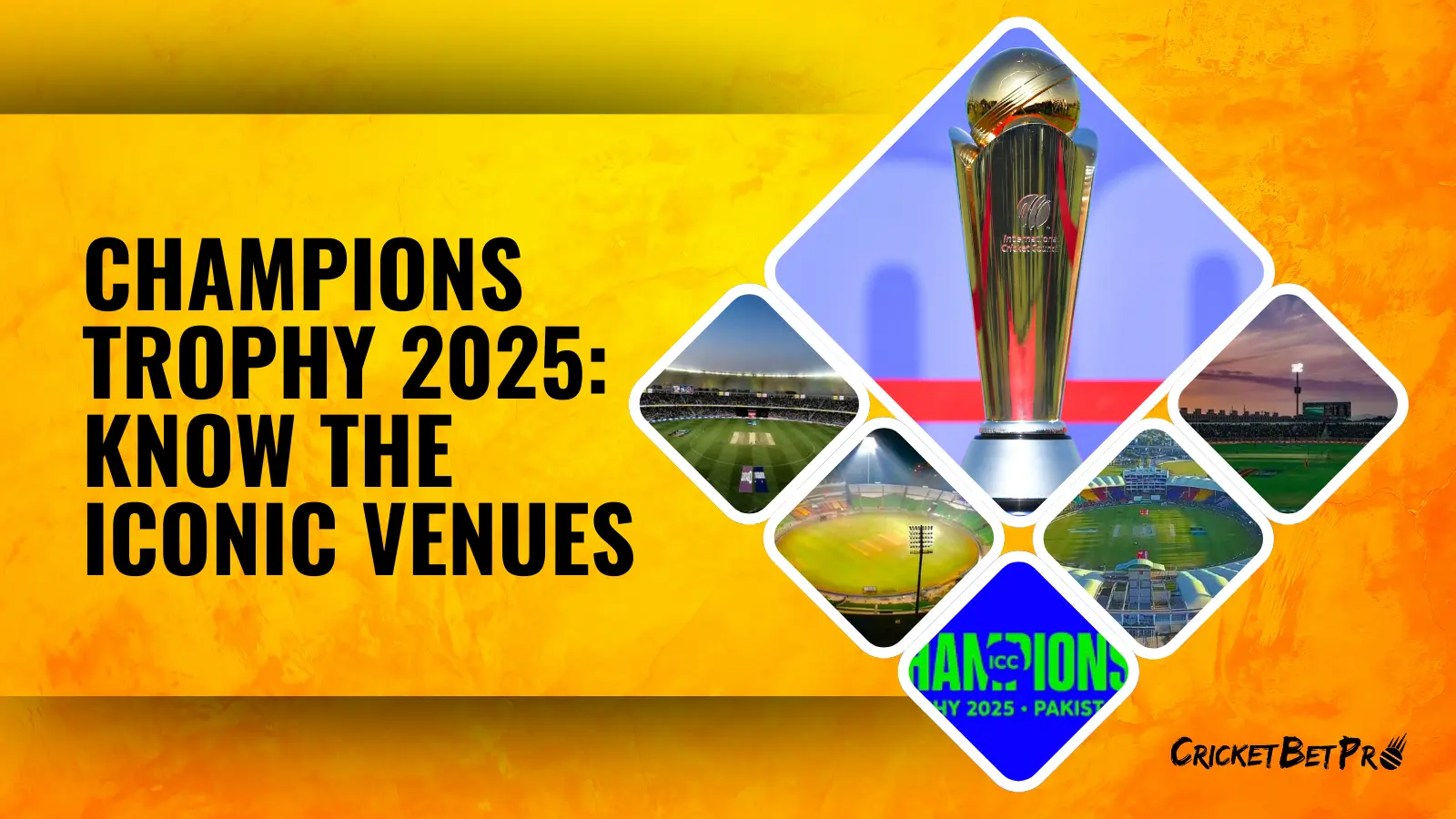 Champions Trophy 2025 Venues