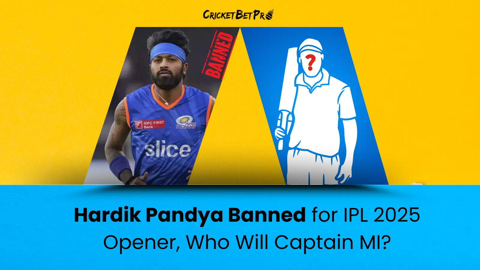 Hardik Pandya Banned for IPL 2025