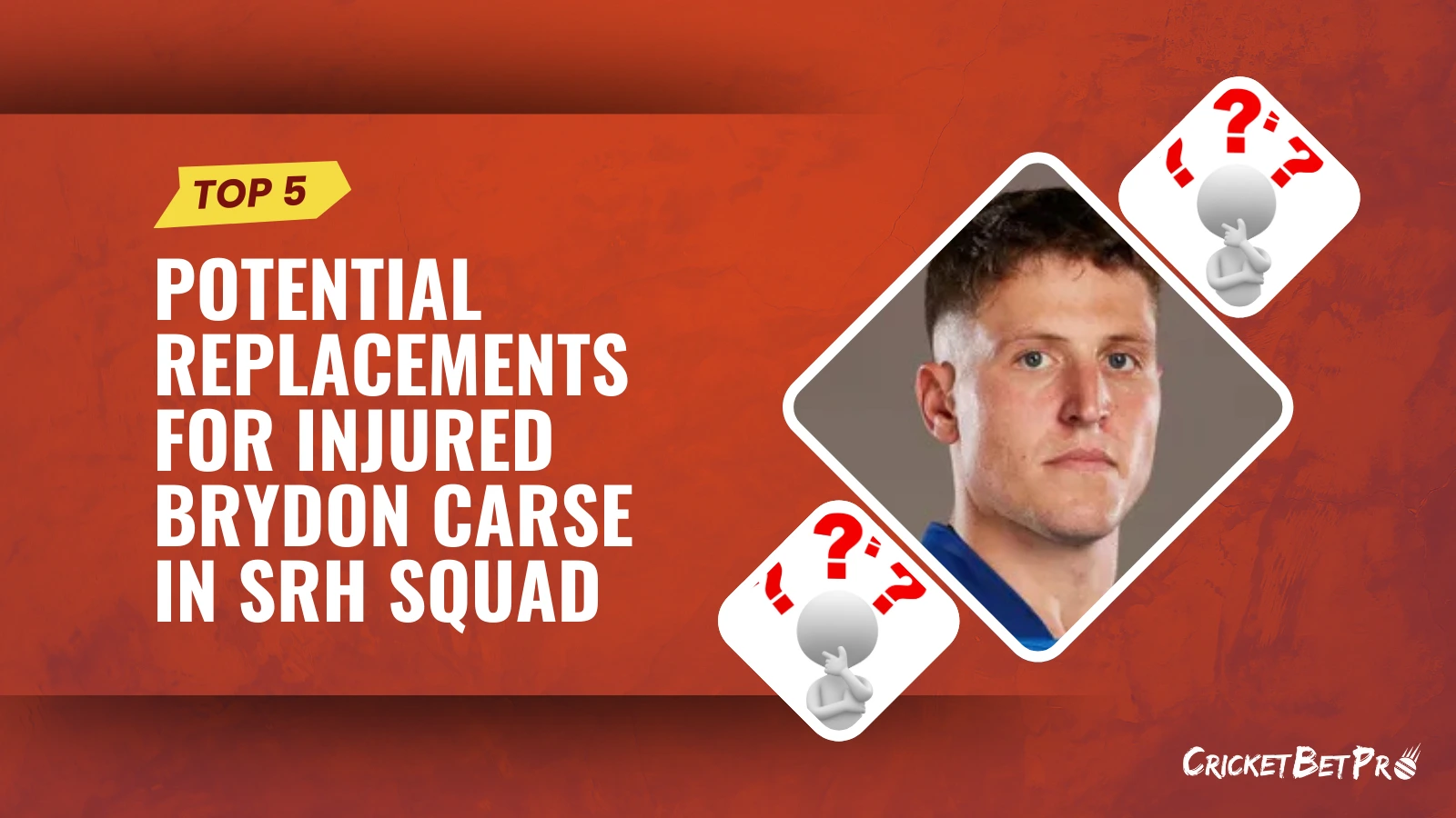 Top 5 Potential Replacements for Injured Brydon Carse